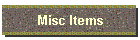 Misc Items